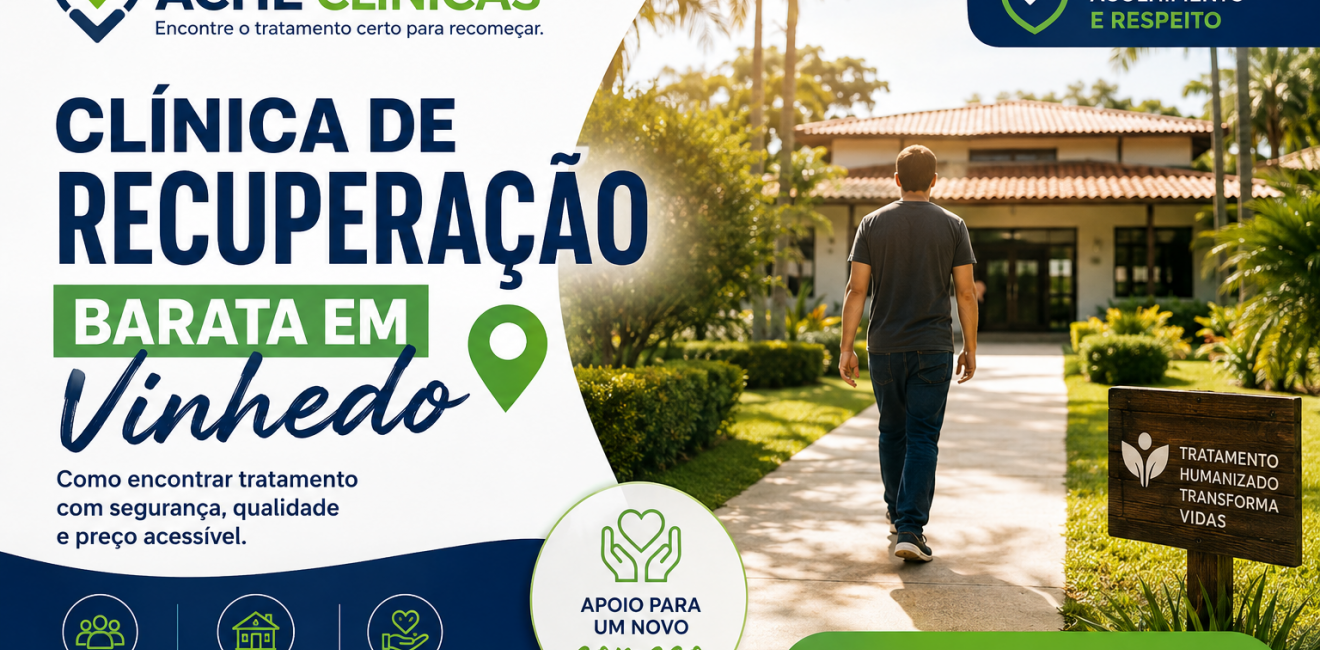Clínica de Recuperação Barata em Vinhedo
