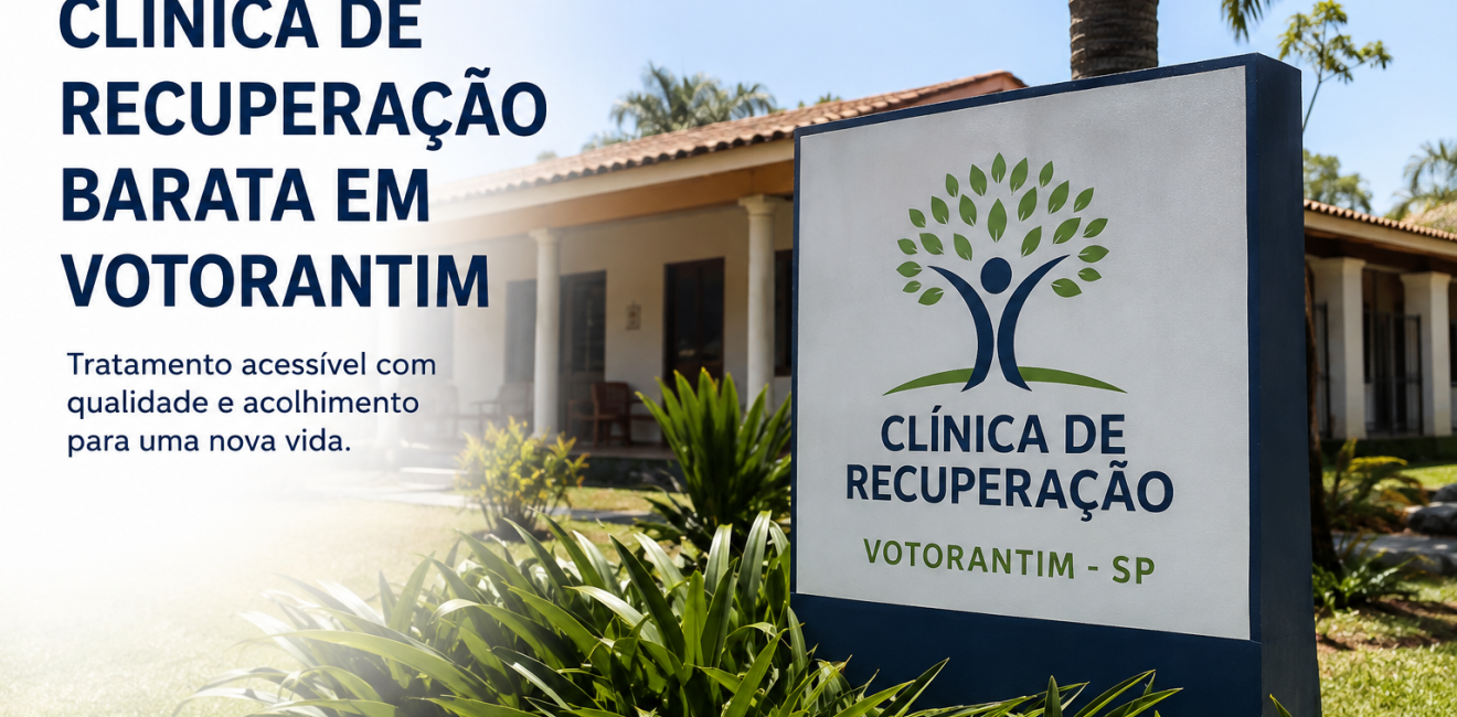 Clínica de Recuperação Barata em Votorantim