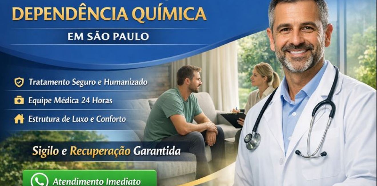 Clínica de Alto Padrão para Dependência Química em São Paulo: Tratamento Completo, Seguro e Humanizado