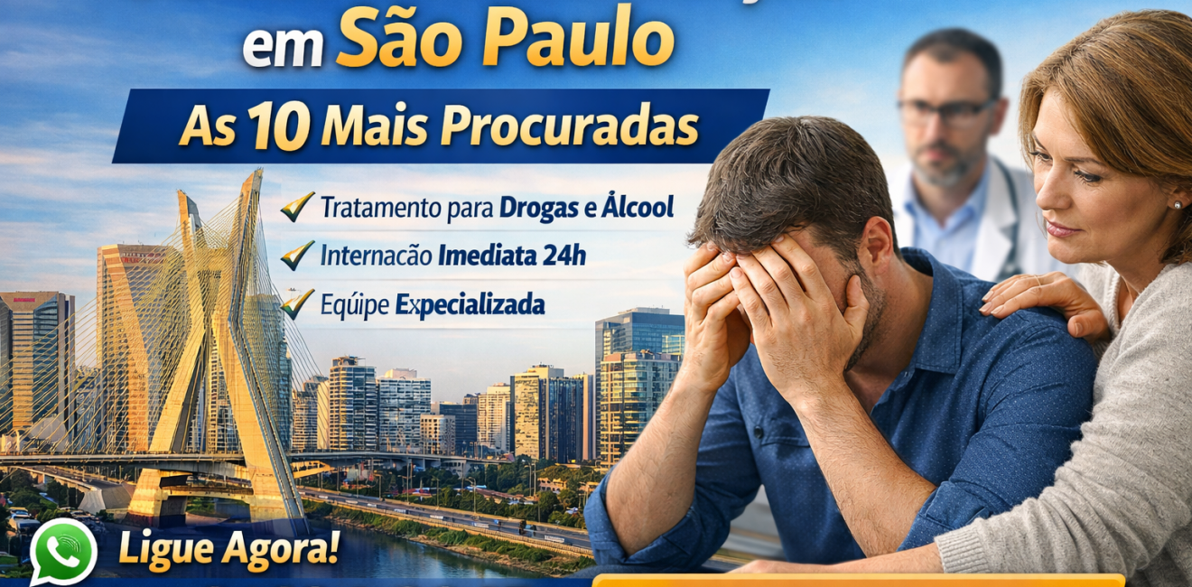 Clínica de Reabilitação na Capital de São Paulo: As 10 Mais Procuradas e Como Escolher a Melhor