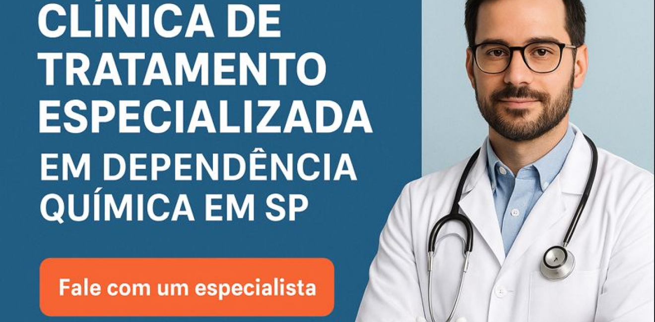 Clínica de Tratamento Especializada em Dependência Química em SP