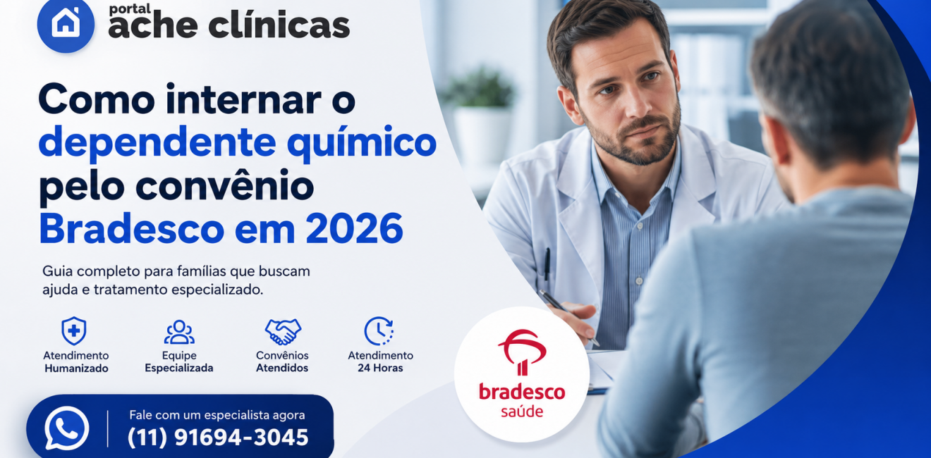 Como Internar o Dependente Químico pelo Convênio Bradesco em 2026 | Guia Completo