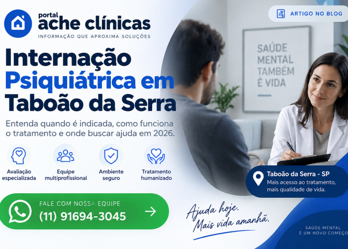 Internação Psiquiátrica em Taboão da Serra: Onde Buscar Tratamento em 2026