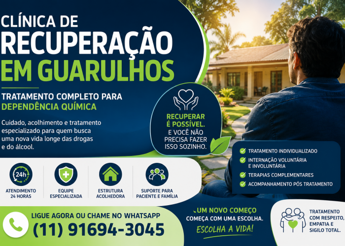 Clínica de Recuperação em Guarulhos: Tratamento Completo para Dependência Química