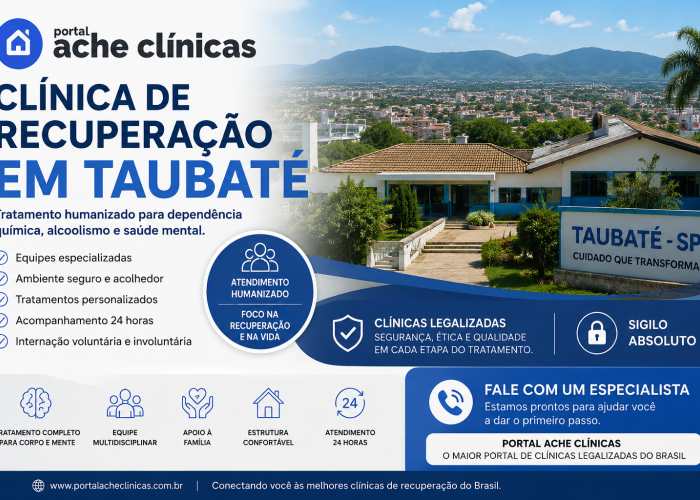 Clínica de Recuperação em Taubaté – Portal Ache Clínicas | O Maior Portal de Clínicas Legalizadas do Brasil