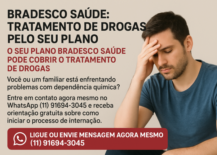 Bradesco Saúde: Tratamento de Drogas pelo Seu Plano