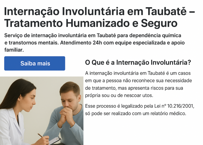  Internação Involuntária em Taubaté – Tratamento Humanizado e Seguro