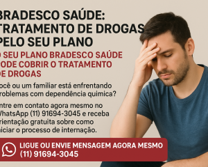 Bradesco Saúde: Tratamento de Drogas pelo Seu Plano