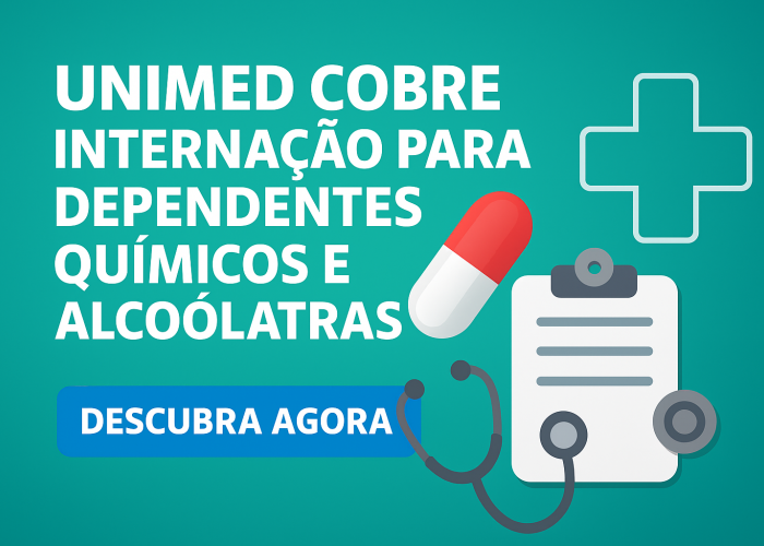 Unimed Cobre Internação para Dependentes Químicos e Alcoólatras? Descubra Agora