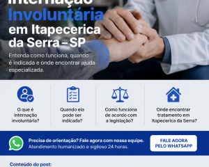 Internação Involuntária em Itapecerica da Serra – SP